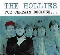HOLLIES - For Certain Because -digi