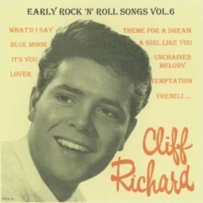 RICHARD, CLIFF - Early Rock'n'roll .-v.6
