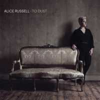 To Dust - RUSSELL, ALICE