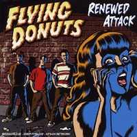 FLYING DONUTS - Renewed Attack