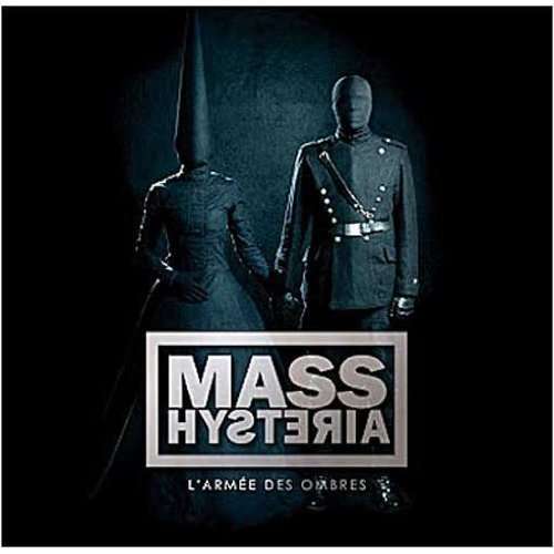 L'armee Des Ombres - MASS HYSTERIA