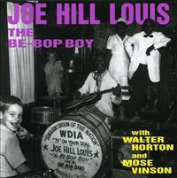 LOUIS, JOE HILL - Be-bop Boy