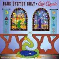 BLUE OYSTER CULT - Cult Classics