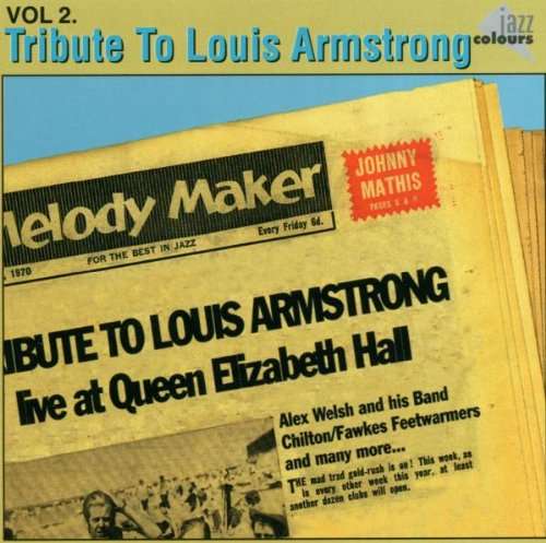 Tribute To Louis...2 - ARMSTRONG, LOUIS.=TRIBUTE