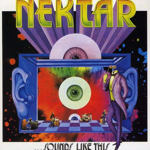 NEKTAR - Sounds Like This