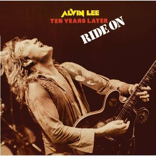LEE, ALVIN & TEN YEARS LA - Ride On -digi-
