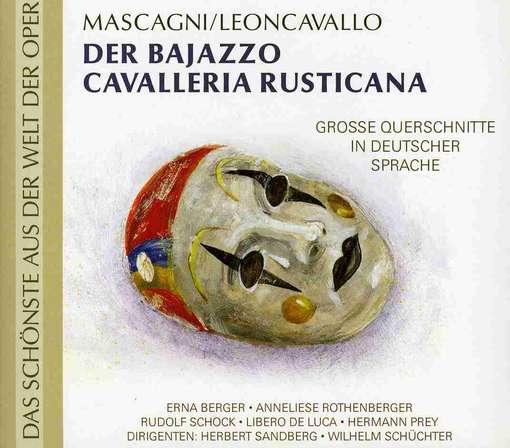 MASCAGNI & LEONCAVALLO - Der Bajazzo-cavalleria Ru