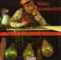 WUNDERLICH, KLAUS - Uraltedelschnulzensynthes