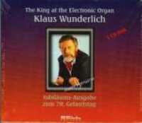 WUNDERLICH, KLAUS - King At The Electroni