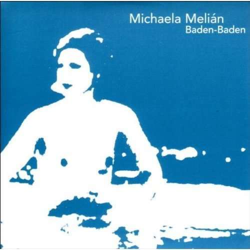 Baden-baden - MELIAN, MICHAELA