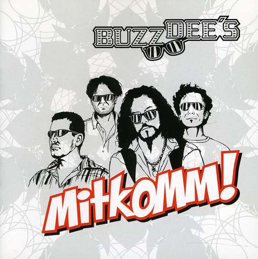Mitkomm - BUZZ DEES