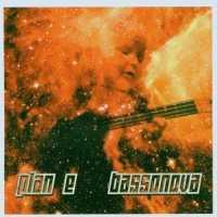 PLAN E - Bassanova