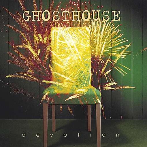 GHOSTHOUSE - Devotion