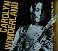 WONDERLAND, CAROLYN - Peace Meal Album