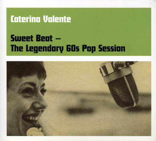 VALENTE, CATERINA - Sweet Beat