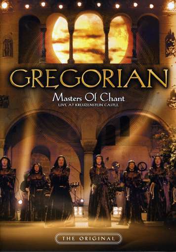 Gregorian Masters Of Chantlive Kreuzenstein Castle