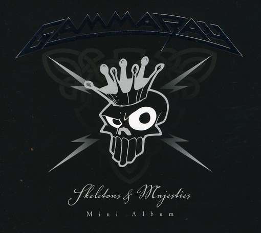 GAMMA RAY - Skeletons And Majesties
