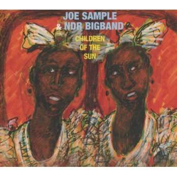 SAMPLE, JOE - Children Of The Sun