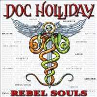 Rebel Souls - DOC HOLLIDAY