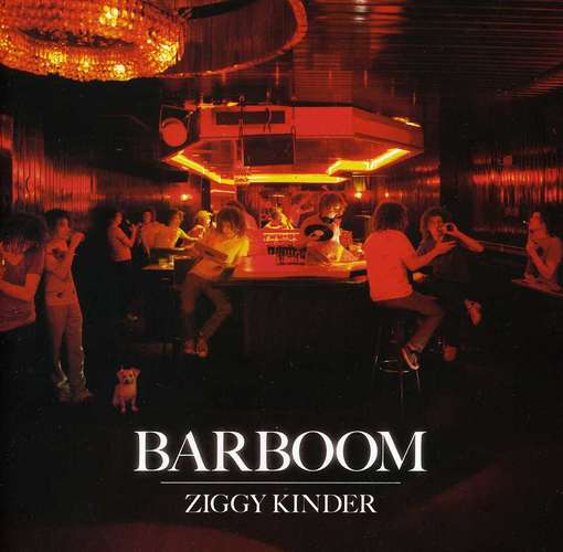 Barboom - KINDER, ZIGGY