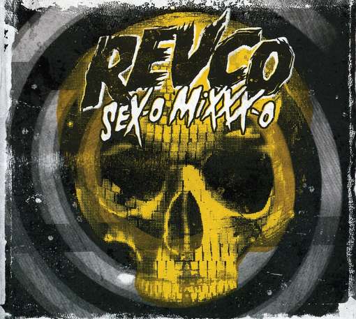REVOLTING COCKS - Sex-o Mixxx-o Album