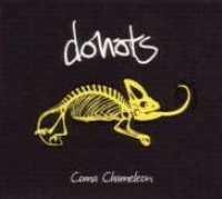 Coma Chameleon - DONOTS