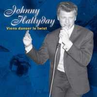 HALLYDAY, JOHNNY - Viens Danser Le Twist