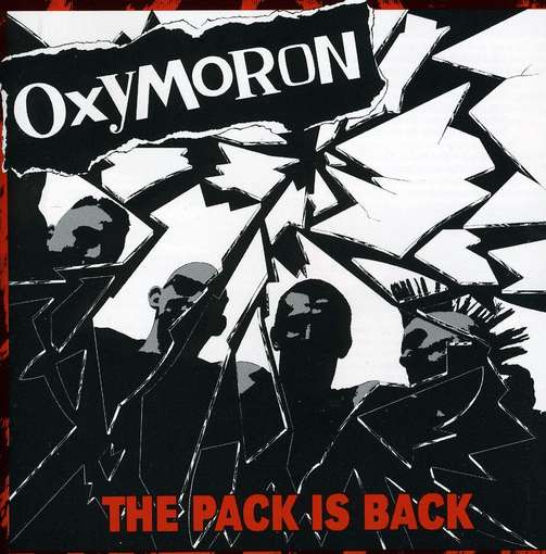 OXYMORON - Pack Is Back