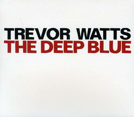 Deep Blue - WATTS, TREVOR