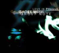 LOVE IN PRAGUE - Ghost Note
