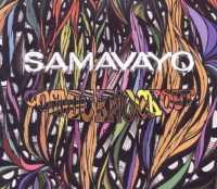 SAMAVAYO - Cosmic Knockout Album