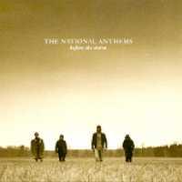 Before The Storm - NATIONAL ANTHEMS