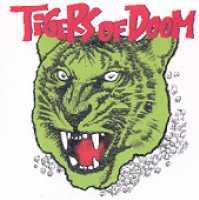 TIGERS OF DOOM - Tigers Of Doom Record