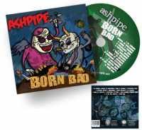 Born Bad - ASHPIPE