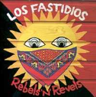 LOS FASTIDIOS - Rebels 'n' Revels