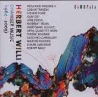 WILLI, H. - Chamber Music