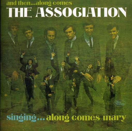 ASSOCIATION - And Then... Along Comes..