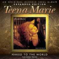 MARIE, TEENA - Naked To The World