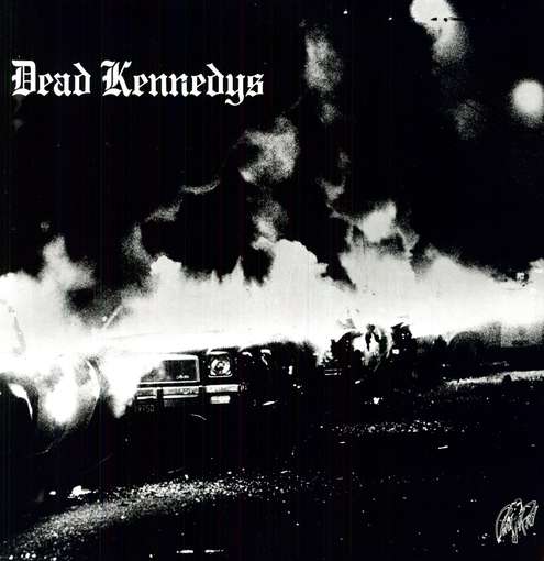 DEAD KENNEDYS - Fresh Fruit For Rotting..