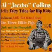 JAZZBO COLLINS, AL - Tells Fairy Tales For..