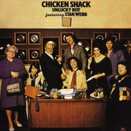 CHICKEN SHACK - Unlucky Boy
