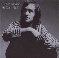 MASON, DAVE - Dave Mason And Cass Elliot