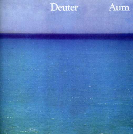 DEUTER - Aum Album