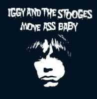 Move Ass Baby