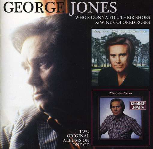 JONES, GEORGE - Who's Gonna Fill Their..