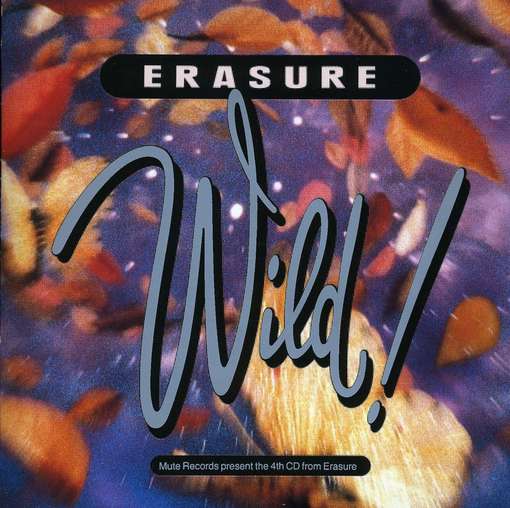 ERASURE - Wild Record