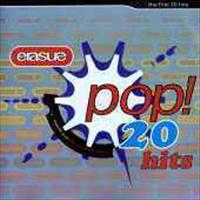 ERASURE - Pop - First 20 Hits