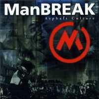 Asphalt Culture - MANBREAK