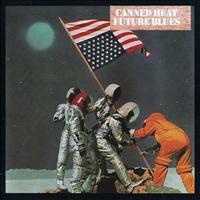 CANNED HEAT - Future Blues CD
