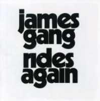 Rides Again - JAMES GANG